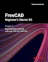 Algopix Similar Product 16 - FreeCAD Beginners Starter Kit 