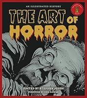 Algopix Similar Product 10 - The Art of Horror An Illustrated