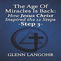 Algopix Similar Product 16 - The Age of Miracles Is Back How Jesus