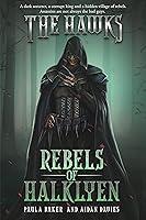 Algopix Similar Product 11 - Rebels of Halklyen Middle Grade