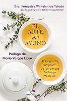 Algopix Similar Product 8 - El arte del ayuno (Spanish Edition)