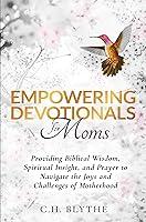 Algopix Similar Product 17 - Empowering Devotionals for Moms