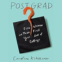 Algopix Similar Product 2 - Post Grad Five Women and Their First