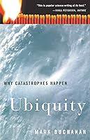 Algopix Similar Product 20 - Ubiquity: Why Catastrophes Happen
