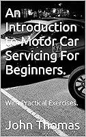 Algopix Similar Product 11 - An Introduction to Motor Car Servicing