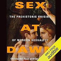 Algopix Similar Product 19 - Sex at Dawn How We Mate Why We Stray