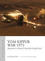 Algopix Similar Product 6 - Yom Kippur War 1973 Airpower in