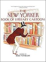 Algopix Similar Product 17 - The New Yorker Book of Literary Cartoons