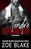 Algopix Similar Product 20 - Tendre Dpravation Mafia et Dark