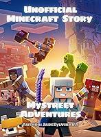 Algopix Similar Product 6 - Unofficial Minecraft Story  Mystreet