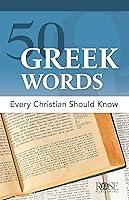 Algopix Similar Product 10 - 50 Greek Words Every Christian Should