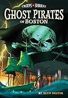 Algopix Similar Product 1 - Ghost Pirates of Boston Creeps 