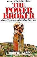 Algopix Similar Product 18 - The Power Broker Robert Moses and the