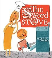 Algopix Similar Product 3 - The Sword in the Stove