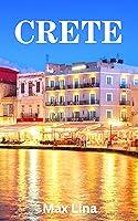 Algopix Similar Product 17 - CRETE TRAVEL GUIDE The Best of Crete