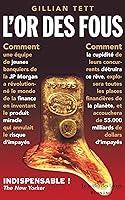 Algopix Similar Product 12 - L'Or Des Fous (French Edition)