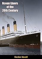 Algopix Similar Product 7 - Ocean Liners of the 20th Century