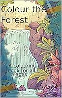 Algopix Similar Product 3 - Colour the Forest (Colouring the world)