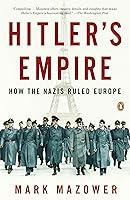 Algopix Similar Product 3 - Hitlers Empire How the Nazis Ruled