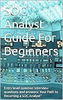 Algopix Similar Product 20 - SOC Analyst Guide For Beginners Entry