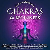 Algopix Similar Product 19 - Chakras for Beginners The Newcomers