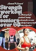 Algopix Similar Product 2 - Strength workout for seniors over 60 