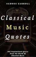 Algopix Similar Product 5 - Classical Music Quotes 365