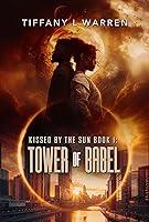 Algopix Similar Product 12 - Kissed by the Sun Book One Tower of