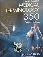 Algopix Similar Product 16 - Medical Terminology 350: Learning Guide