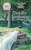 Algopix Similar Product 8 - Deadly Notions A Southern Sewing