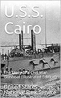 Algopix Similar Product 12 - USS Cairo  The Story of a Civil War