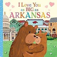 Algopix Similar Product 19 - I Love You as Big as Arkansas A Sweet