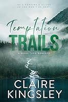 Algopix Similar Product 18 - Temptation Trails A SmallTown Romance