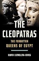 Algopix Similar Product 19 - The Cleopatras The Forgotten Queens of