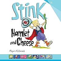 Algopix Similar Product 6 - Stink: Hamlet and Cheese: Stink, Book 11