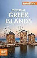 Algopix Similar Product 18 - Fodors Essential Greek Islands with