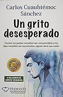 Algopix Similar Product 13 - Un grito desesperado (Spanish Edition)