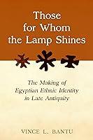 Algopix Similar Product 4 - Those for Whom the Lamp Shines The