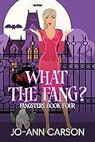 Algopix Similar Product 19 - What the Fang A fangtastic story