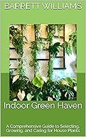 Algopix Similar Product 8 - Indoor Green Haven A Comprehensive