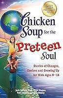Algopix Similar Product 6 - Chicken Soup for the Preteen Soul