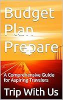 Algopix Similar Product 14 - Budget Plan Prepare A Comprehensive