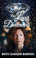 Algopix Similar Product 8 - The Last Diamond The Diamond Legacy