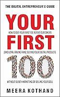 Algopix Similar Product 18 - Your First 100 How to Get Your First