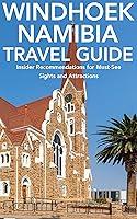 Algopix Similar Product 3 - Windhoek, Namibia Travel Guide