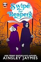 Algopix Similar Product 8 - Swipe for Reapers A Love Bites Agency