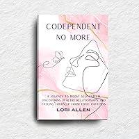 Algopix Similar Product 10 - Codependent No More A Journey to Boost