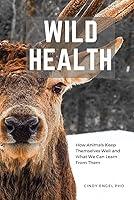 Algopix Similar Product 9 - Wild Health How animals keep