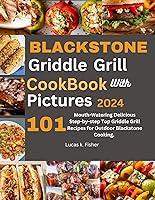 Algopix Similar Product 20 - Blackstone Griddle Grill Cookbook with