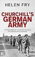 Algopix Similar Product 15 - CHURCHILLS GERMAN ARMY the true story